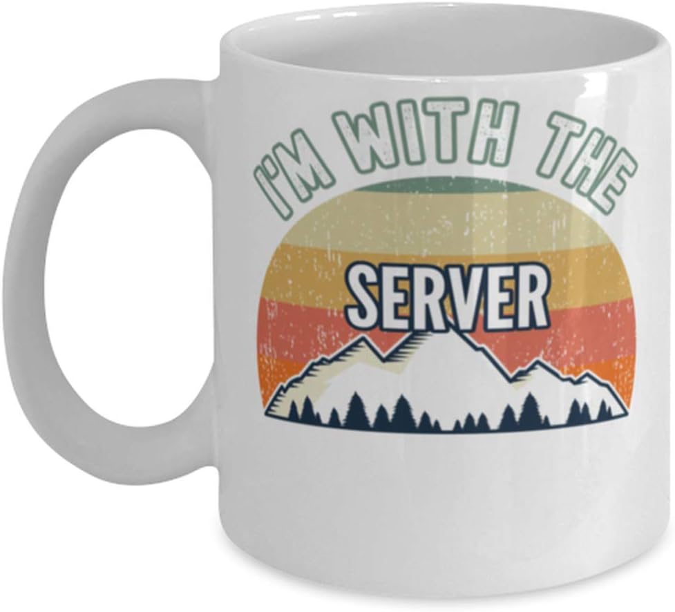 Server, I'm With The Server Coffee Mug 11oz, white