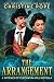 The Arrangement (The Witches of Cleopatra Hill Book 10)