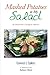 Mashed Potatoes in My Salad: An Alzheimer's Caregiver Memoir