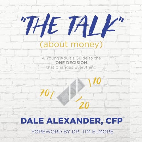 &amp;quot;The Talk&amp;quot; (About Money) by Dale Alexander episode artwork