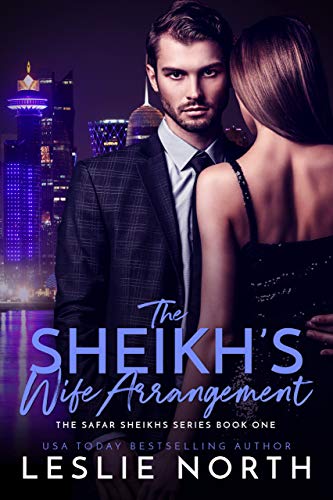 The Sheikh's Wife Arrangement (The Safar Sheikhs