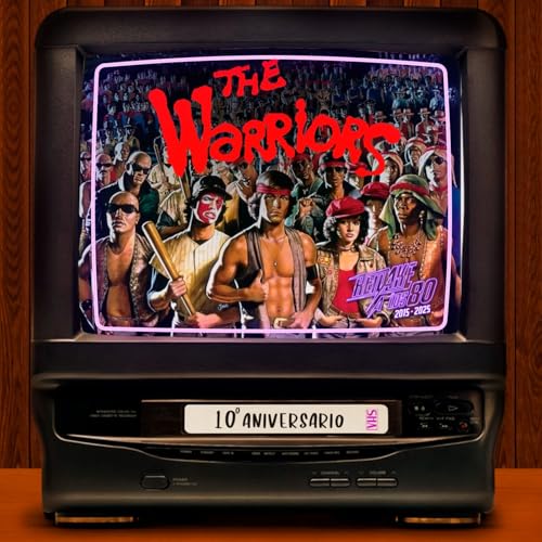 THE WARRIORS (Walter Hill, 1979)|11x01 Remake a los 80| cover art