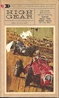 High Gear: Great Stories About Fast Cars and Their Drivers B000MZM27C Book Cover