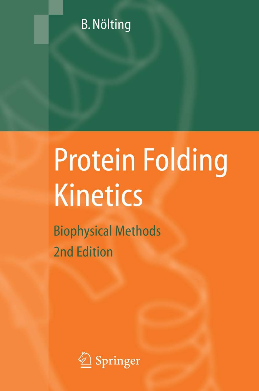 Protein Folding Kinetics - 9783642066047