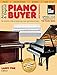 Produktbild Acoustic & Digital Piano Buyer Spring 2018: Supplement to The Piano Book: The Definitive Guide to Buying New, Used, and Restored Pianos, Spring 2018