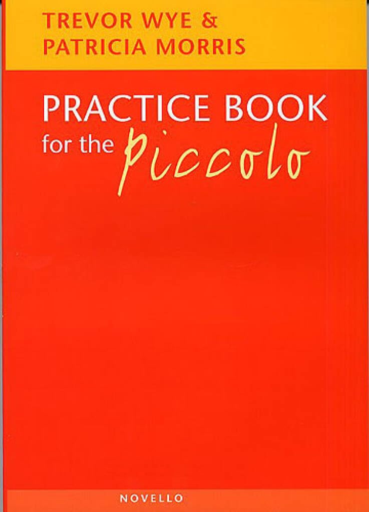 Practice Book For The Piccolo.