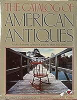 The Catalog of American Antiques (1979 Edition) B0045PXSSM Book Cover