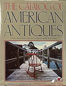 Hardcover The Catalog of American Antiques (1979 Edition) Book