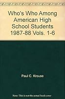Who's Who Among American High School Students, 1987-88, Vols. 1-6 093031543X Book Cover