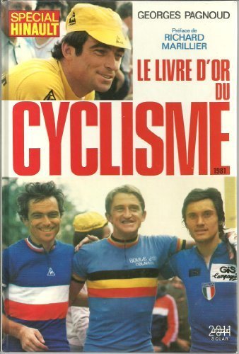 Le Livre D'Or Du Cyclisme – Édition 1986 – Broché – État Très Bon