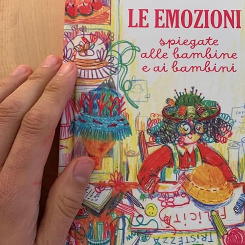 È USCITO IL NUOVO LIBRO! - Le emozioni spiegate alle bambine e ai bambini