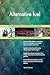 Produktbild Alternative fuel All-Inclusive Self-Assessment - More than 720 Success Criteria, Instant Visual Insights, Comprehensive Spreadsheet Dashboard, Auto-Prioritized for Quick Results
