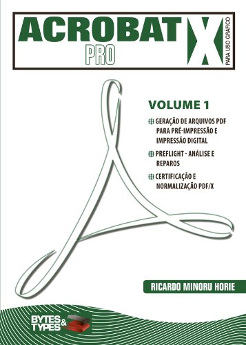Acrobat X Pro para uso gráfico - Volume 1 (Portuguese Edition)