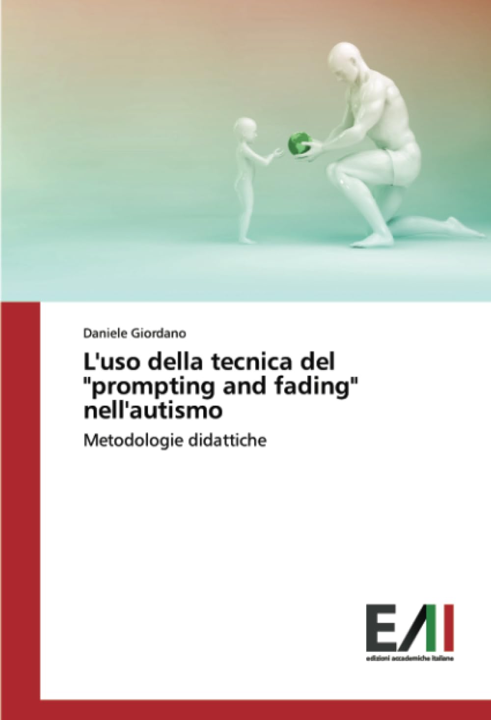 L'uso della tecnica del "prompting and fading" nell'autismo: Metodologie didattiche