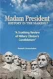 Madam President: History in the Making?