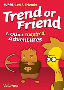 DVD Trend or Friend and Other Inspired Adventures, Volume 2 (Whirl: Leo & Friends) Book