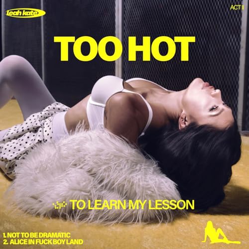 ACT II: Too Hot To Learn My Lessonのサムネイル