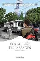 Voyageurs de passages tome 1 Tôt ou tard 2897813172 Book Cover