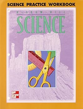 Paperback McGraw-Hill Science: Practice Workbook, Grade 4 Book