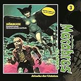  Attacke der Untoten: Macabros Classics 3