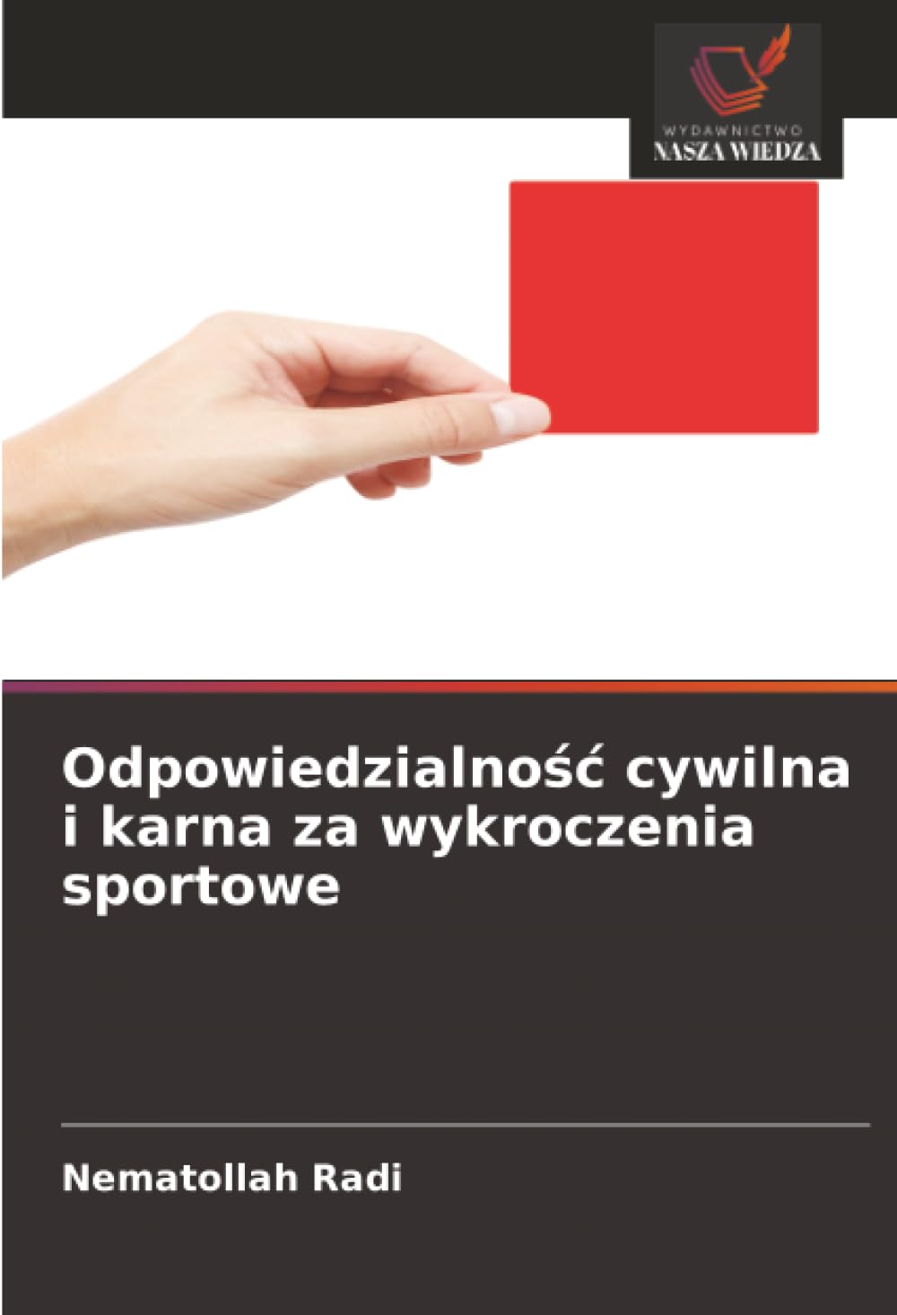 Odpowiedzialnośc cywilna i karna za wykroczenia sportowe