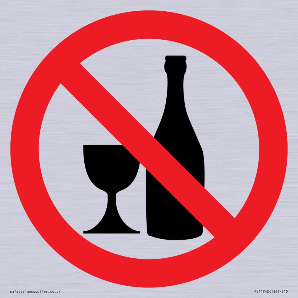 Prohibition: No alcohol Sign - 150x150mm - S15