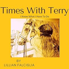 Times with Terry Audiobook By Lillian Falciglia cover art