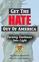 Get The Hate Out Of America 1546788611 Book Cover