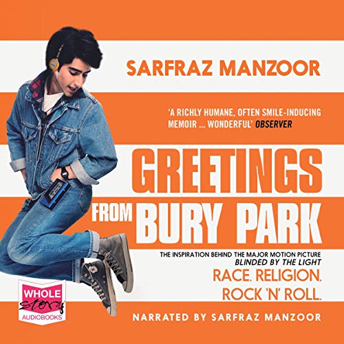 Greetings From Bury Park Greetings from Bury Park (Audio Download): Sarfraz Manzoor, Sarfraz