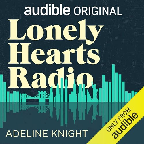 Lonely Hearts Radio -- Adeline Knight episode artwork