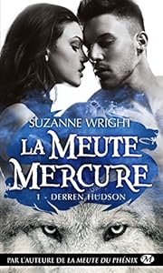La Meute Mercure, T1 : Derren Hudson