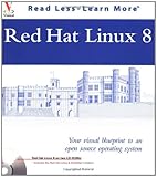 Red Hat Linux 8: Your Visual Blueprint to an Open Source Operating System (Visual Read Less, Learn More)