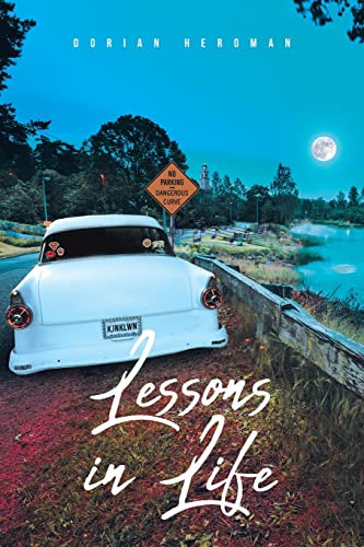 Lessons in Life