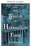 Der Geist von Harrington Farm (Golfküste Paranormal 8) (German Edition)