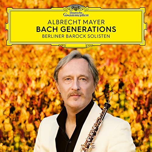 Albrecht Mayer, Berliner Barock Solisten & Johann Sebastian Bach