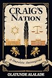 Craig's Nation: A Republic Reimagined (Craig's Dream)