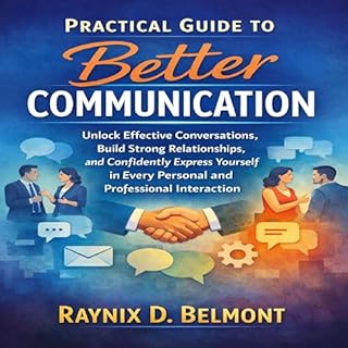 Practical Guide to Better Communication cover art