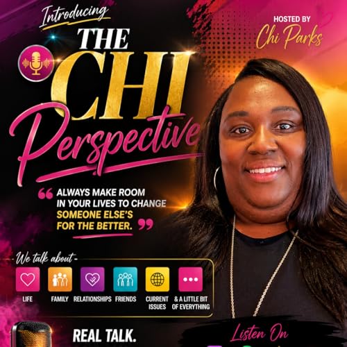 The Chi Perspective Podcast cover art