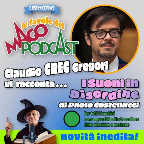 I Suoni in Disordine - Raccontata da Claudio Greg Gregori