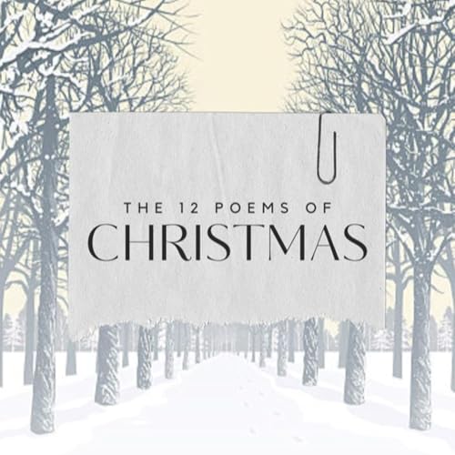 The 12 Poems of Christmas Podcast cover art