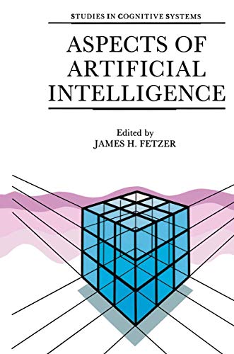 Aspects of Artificial Intelligence (Studies in Cognitive Systems, 1)