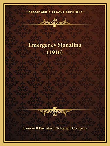 Emergency Signaling (1916)