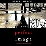 Cover of The Perfect Image