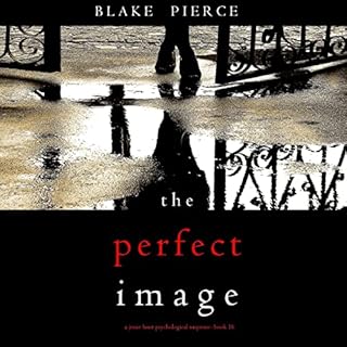 The Perfect Image Audiolibro Por Blake Pierce arte de portada