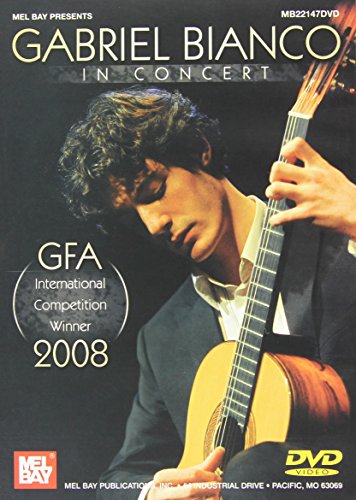 Gabriel Bianco in Concert: Gfa Winner 2008