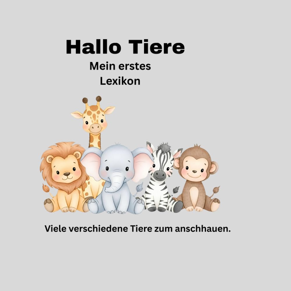 Meine Tiere: Mein erstes Lexikon