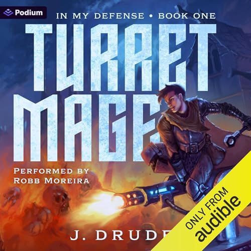 Turret Mage: An Isekai LitRPG Audiolibro Por J. Drude arte de portada