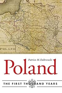 Vedi scheda su Amazon Poland: The First Thousand Years