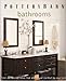 Pottery Barn Bathrooms: Fresh Decorating Ideas That Add Casual Comfort to Your Home