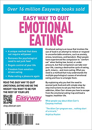 Allen Carr's Easy Way to Quit Emotional Eating: Set yourself free from binge-eating and comfort-eat